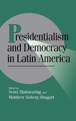 Cover image for Presidentialism and Democracy in Latin America