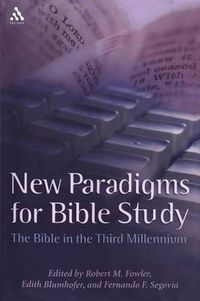Cover image for New Paradigms for Bible Study: The Bible in the Third Millennium