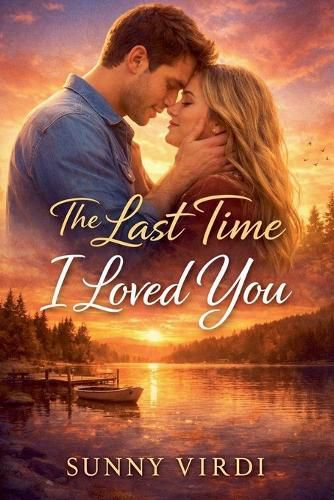 Cover image for The Last Time I Loved You
