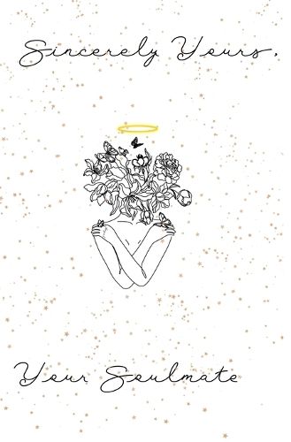 Cover image for Sincerely Yours, Your Soulmate