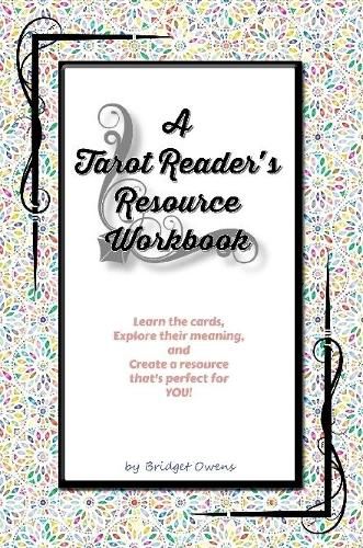 A Tarot Reader's Resource Workbook