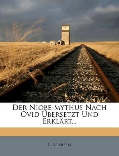 Cover image for Der Niobe-Mythus Nach Ovid Ubersetzt Und Erklart...
