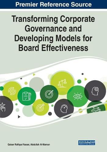 Cover image for Transforming Corporate Governance and Developing Models for Board Effectiveness