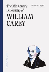 Cover image for Missionary Fellowship Of William Carey, The