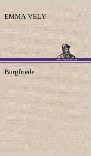 Cover image for Burgfriede