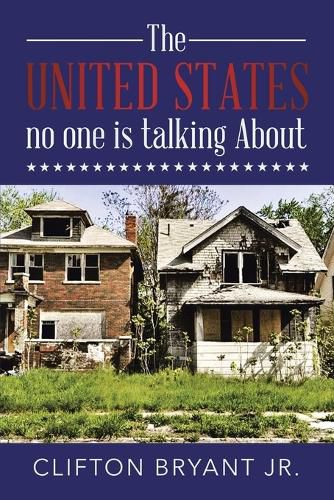 Cover image for The United States no one is talking About