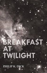Cover image for Breakfast at Twilight