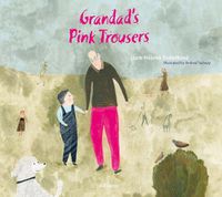 Cover image for Grandad's Pink Trousers