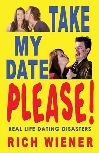 Cover image for Take My Date, Please!