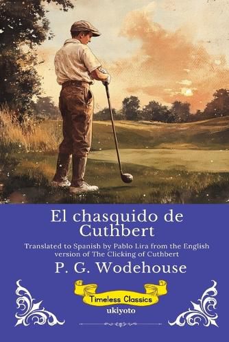 Cover image for El chasquido de Cuthbert Spanish Version of The Clicking of Cuthbert