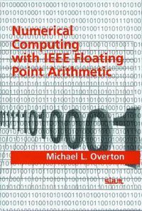 Cover image for Numerical Computing with IEEE Floating Point Arithmetic