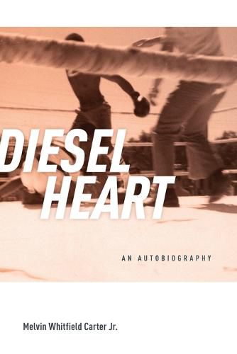 Cover image for Diesel Heart: An Autobiography