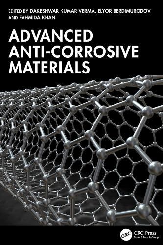 Cover image for Advanced Anti-Corrosive Materials
