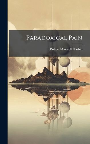 Cover image for Paradoxical Pain