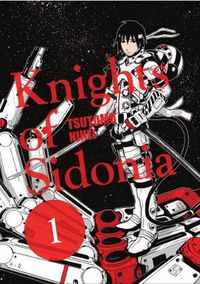Cover image for Knights Of Sidonia, Vol. 1