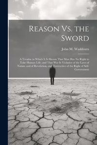 Cover image for Reason Vs. the Sword