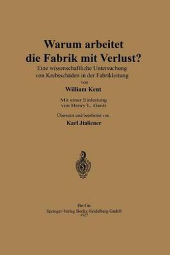 Warum Arbeitet Die Fabrik Mit Verlust?: Eine Wissenschaftliche Untersuchng Von Krebsschaden in Der Fabrikleitung