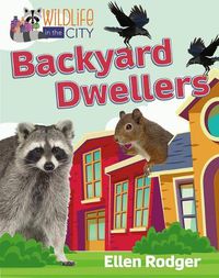 Cover image for Backyard Dwellers