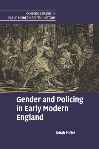 Cover image for Gender and Policing in Early Modern England