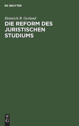 Cover image for Die Reform Des Juristischen Studiums