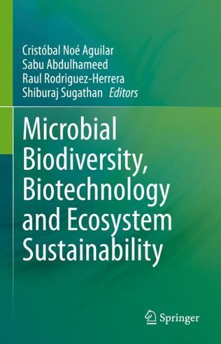 Cover image for Microbial Biodiversity, Biotechnology and Ecosystem Sustainability