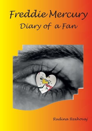 Cover image for Freddie Mercury. Diary of a fan