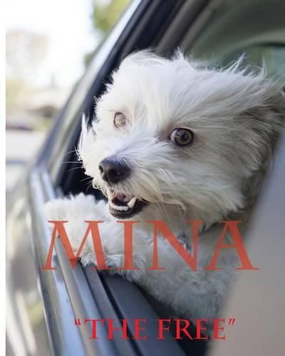 Cover image for Mina: The Free