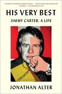Cover image for His Very Best: Jimmy Carter, a Life