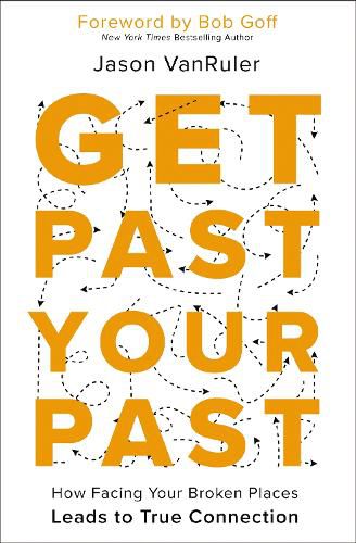 Get Past Your Past