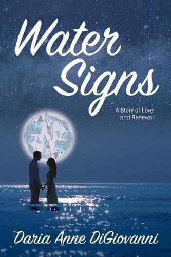 Cover image for Water Signs: A Story of Love and Renewal