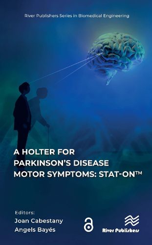 Cover image for A Holter for Parkinson's Disease Motor Symptoms: STAT-On (TM)