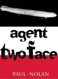 Cover image for Agent Two Face