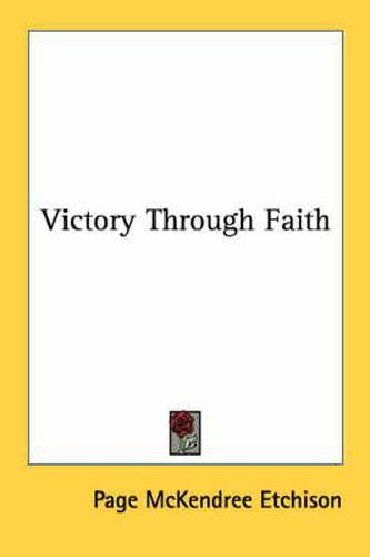 Cover image for Victory Through Faith