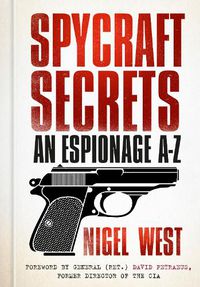 Cover image for Spycraft Secrets: An Espionage A-Z