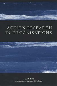 Cover image for Action Research in Organisations