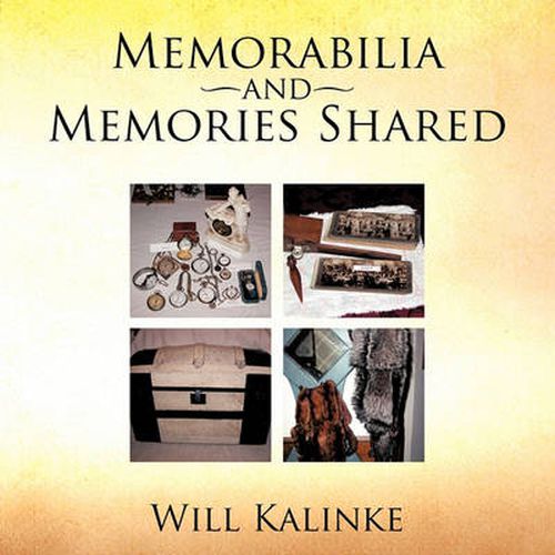 Cover image for Memorabilia and Memories Shared
