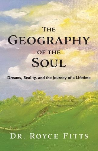 Cover image for The Geography of the Soul