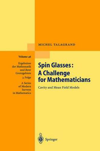 Cover image for Spin Glasses: A Challenge for Mathematicians: Cavity and Mean Field Models