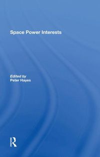 Cover image for Space Power Interests