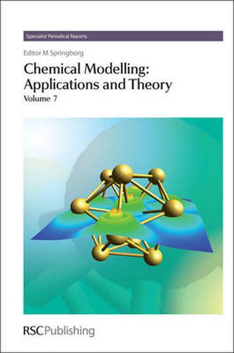 Cover image for Chemical Modelling: Applications and Theory Volume 7