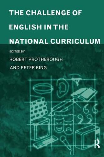 Cover image for The Challenge of English in the National Curriculum