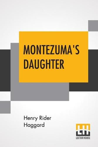 Cover image for Montezuma's Daughter