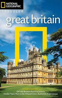 Cover image for National Geographic Traveler: Great Britain, 4th Edition