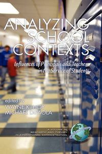 Cover image for Analyzing School Contexts: Influences of Principals and Teachers in the Service of Students