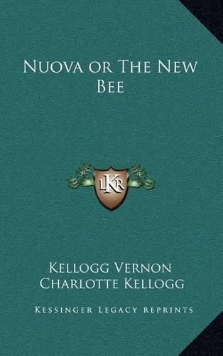 Cover image for Nuova or the New Bee