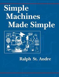 Cover image for Simple Machines Made Simple