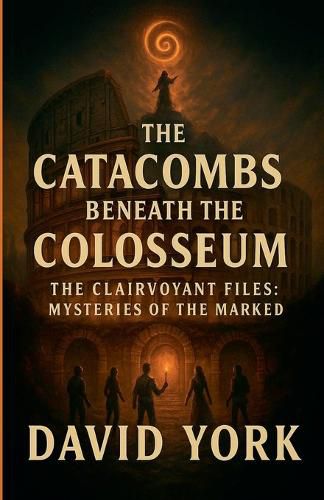 Cover image for The Catacombs Beneath the Colosseum
