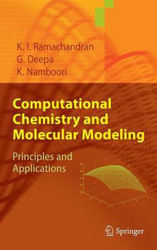 Cover image for Computational Chemistry and Molecular Modeling: Principles and Applications