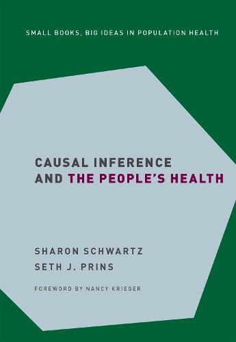 Cover image for Causal Inference and the People's Health