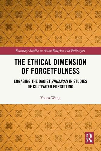 Cover image for The Ethical Dimension of Forgetfulness